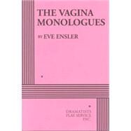 The Vagina Monologues - Acting Edition by Eve Ensler, 9780822217725