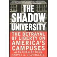 The Shadow University by Kors, Alan Charles, 9780060977726