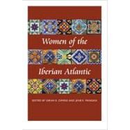 Women of the Iberian Atlantic by Owens, Sarah E.; Mangan, Jane E., 9780807147726