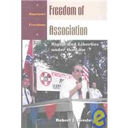 Freedom of Association by Bresler, Robert J., 9781576077726