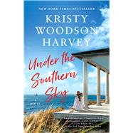Under the Southern Sky by Woodson Harvey, Kristy, 9781982117726