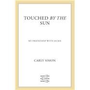 Touched by the Sun by Simon, Carly, 9780374277727