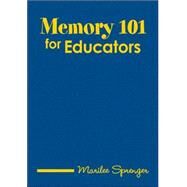 Memory 101 for Educators by Marilee Sprenger, 9781412927727