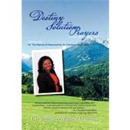 Destiny Solution Prayers: Lord, Make Me over by Walley-daniels, Pauline, Dr., 9781462047727
