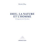 Dieu, la Nature et l'Homme by Michel Blay, 9782200277727