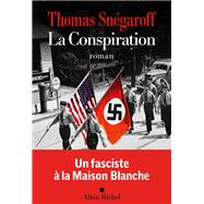 La Conspiration by Thomas Sn�garoff, 9782226497727