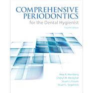 Comprehensive Periodontics for the Dental Hygienist by Weinberg, Mea A.; Theile, Cheryl Westphal; Froum, Stuart J.; Segelnick, Stuart, 9780133077728