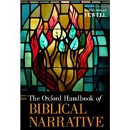 The Oxford Handbook of Biblical Narrative by Fewell, Danna, 9780199967728