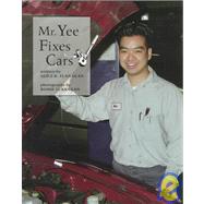 Mr. Yee Fixes Cars by Flanagan, Alice K.; Flanagan, Romie, 9780516207728