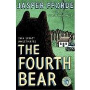 The Fourth Bear A Nursery Crime by Fforde, Jasper, 9780670037728