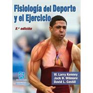 Fisiologa del Deporte y el Ejercicio / Physiology of Sport and Exercise by Kenney, Wilmore Larry; Wilmore, Jack H.; Costill, David L., 9780736087728