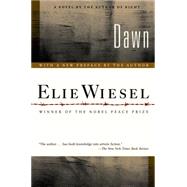 Dawn: A Novel by Wiesel, Elie; Frenaye, Frances, 9780809037728