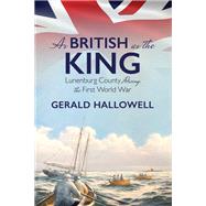 As British As the King by Hallowell, Gerald, 9781771087728