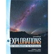 Looseleaf for Explorations: Introduction to Astronomy by Arny, Thomas; Schneider, Stephen, 9780077497729