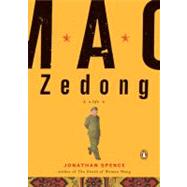 Mao Zedong : A Life by Spence, Jonathan D. (Author), 9780143037729