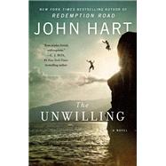 The Unwilling by Hart, John, 9781250167729