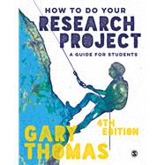 How to Do Your Research Project by Thomas, Gary;, 9781529757729