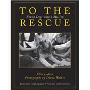 TO THE RESCUE CL by LUFKIN,ELISE, 9781602397729