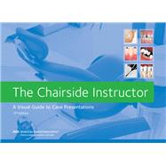 The Chairside Instructor  - ITEM # W013 by American Dental Association, 9781941807729