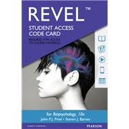 REVEL for Biopsychology -- Access Card by Pinel, John P. J.; Barnes, Steven, 9780134567730