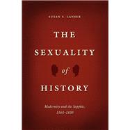 The Sexuality of History by Lanser, Susan S., 9780226187730