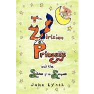 The Zirisian Princess and the Shrine of the Serpent by Lynch, Jake, 9781467897730
