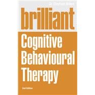Brilliant Cognitive Behavioral Therapy by Briers, Stephen, Dr., 9780273777731