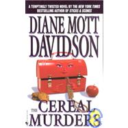 The Cereal Murders by DAVIDSON, DIANE MOTT, 9780553567731