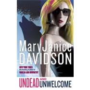 Undead and Unwelcome by Davidson, MaryJanice, 9780425227732