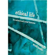 Ethical Life by Keane, Webb, 9780691167732