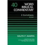 2 Corinthians by Martin, Ralph P., 9781418507732