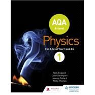 AQA A Level Physics Student Book 1 by Nick England; Jeremy Pollard; Nicky Thomas; Carol Davenport, 9781471807732