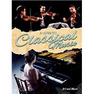 A Listen to Classical Music by Hord, Colleen, 9781621697732