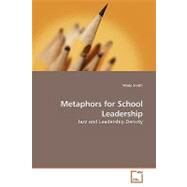 Metaphors for School Leadership by Smith, Wade, 9783639177732