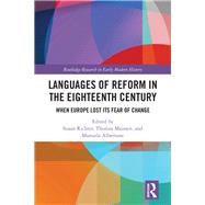 Languages of Reform in the Eighteenth Century by Richter, Susan; Maissen, Thomas; Albertone, Manuela, 9780367427733