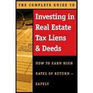 The Complete Guide to Investing in Real Estate Tax Liens & Deeds by Burrell, Jamaine, 9780910627733