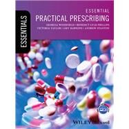 Essential Practical Prescribing by Woodfield, Georgia; Phillips, Benedict Lyle; Taylor, Victoria; Hawkins, Amy; Stanton, Andrew, 9781118837733