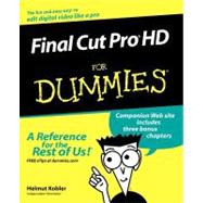 Final Cut Pro HD For Dummies by Kobler, Helmut, 9780764577734