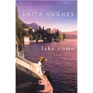 Lake Como by Hughes, Anita, 9781250017734