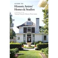 Historic Artists' Homes and Studios A Guide by Balint, Valerie, 9781616897734