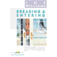 Breaking and Entering by Williams, Joy, 9780394757735