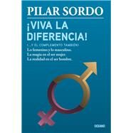 Viva la diferencia! (... y el complemento tambin) by Sordo, Pilar, 9786077357735