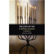 The Jews of the United States, 1654 to 2000 by Diner, Hasia R., 9780520227736