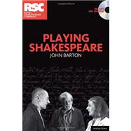 Playing Shakespeare by Barton, John, 9780713687736
