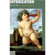 Intoxication by Nancy, Jean-Luc; Armstrong, Philip, 9780823267736