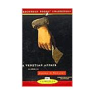 A Venetian Affair by Di Robilant, Andrea, 9781402557736