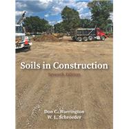 SOILS IN CONSTRUCTION by Unknown, 9781478657736
