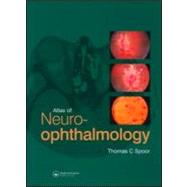 Atlas of Neuro-ophthalmology by Spoor; Thomas C., 9781853177736
