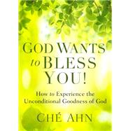 God Wants to Bless You! by Ahn, Ch, 9780800797737