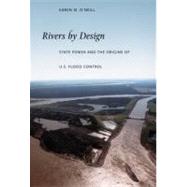 Rivers by Design by O'neill, Karen M., 9780822337737